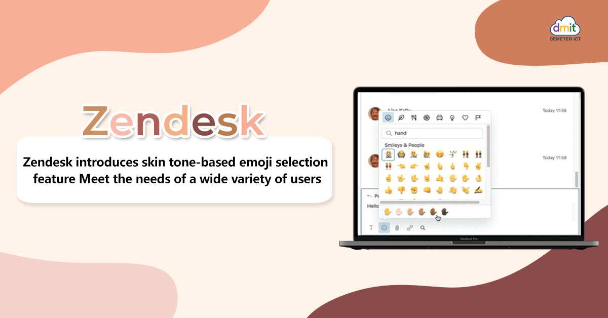 Zendesk 推出基于肤色的表情符号选择功能 满足各类用户的需求