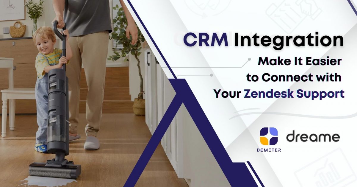 CRM Integration: Connect to Your Zendesk Support Easier