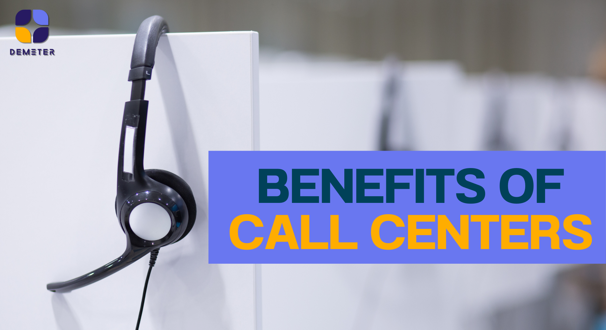Benefits of call centers